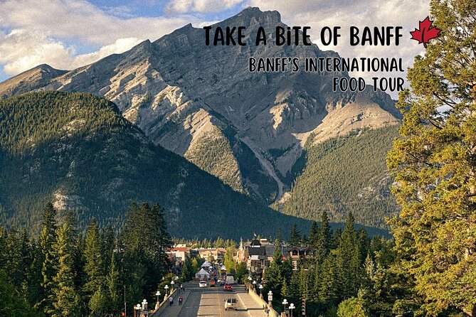 Taste of Banff Food Tour - Key Things I’d Put on Your Radar